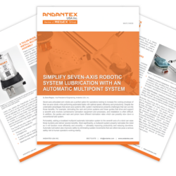 White Paper: Simplify Seven-axis Robotic System Lubrication With an Automatic Multipoint System